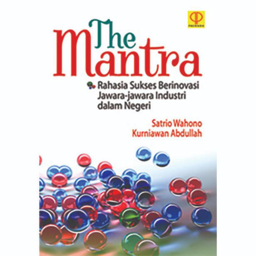 √ Harga The Mantra Rahasia Sukses Berinovasi Jawara-Jawara Industri ...