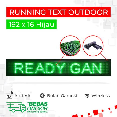 Running Text Indoor Outdoor 192x16 cm Hijau