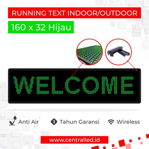 Running Text Indoor Outdoor 160x32 cm Hijau