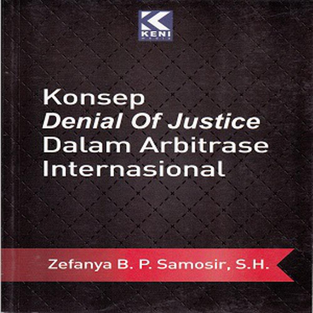 harga-konsep-denial-of-justice-dalam-arbitrase-terbaru-bhinneka