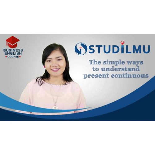 STUDiLMU The Simple Ways to Understand Present Continuous